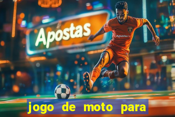 jogo de moto para dar grau